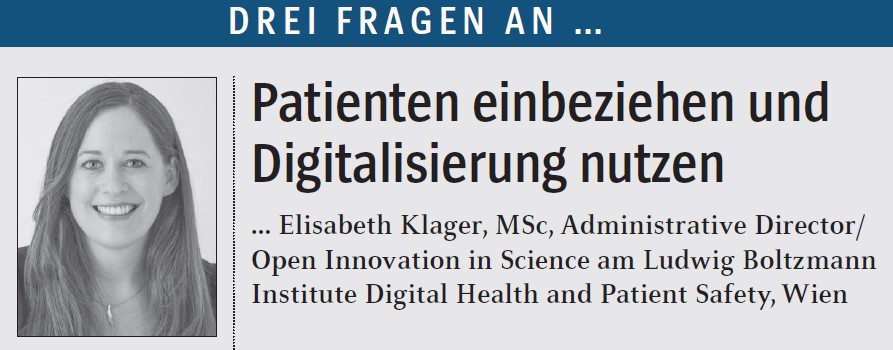 „Patienten einbeziehen und Digitalisierung nutzen“: Drei Fragen an… Elisabeth Klager